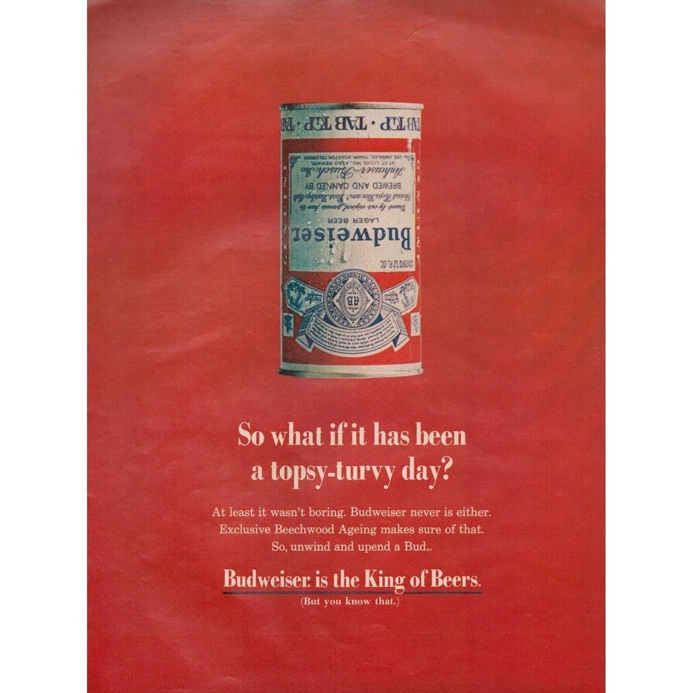 1969 Budweiser Beer Vintage Print Ad King of Beers Upside Down Can King of Beers